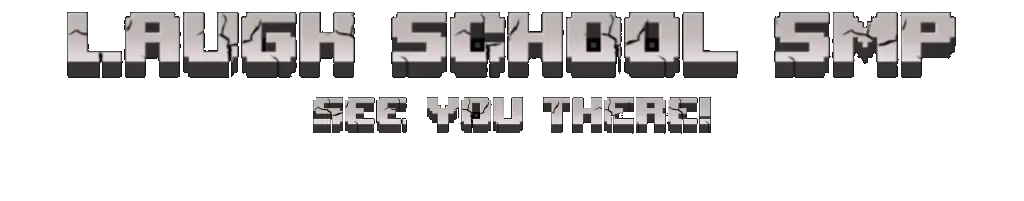 Laugh School SMP — See you there!